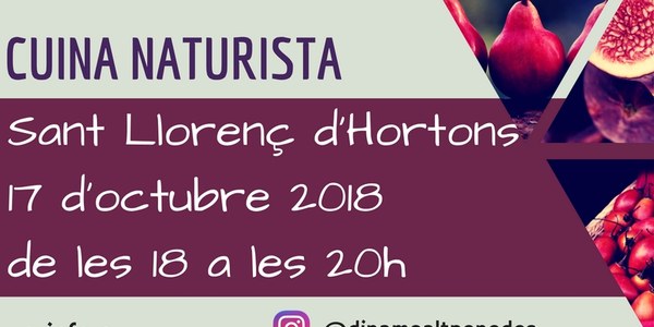 TALLER DE CUINA SALUDABLE: CUINA NATURISTA (suspès)