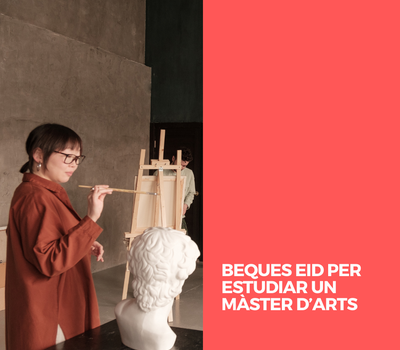 BEQUES EID PER ESTUDIARUN MÀSTER D’ARTS