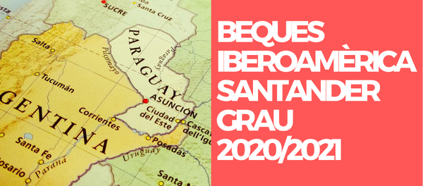 BEQUES IBEROAMÈRICA SANTANDER GRAU 2020/2021