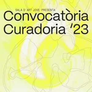 CONVOCATÒRIA Art Jove Curadoria 2023