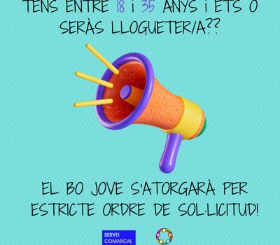 EL BO JOVE DE LLOGUER DE L’AGÈNCIA DE L’HABITATGE DE CATALUNYA S’ATORGARÀ PER ESTRICTE ORDRE DE SOL·LICITUD