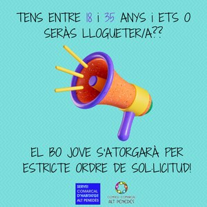 EL BO JOVE DE LLOGUER DE L’AGÈNCIA DE L’HABITATGE DE CATALUNYA S’ATORGARÀ PER ESTRICTE ORDRE DE SOL·LICITUD