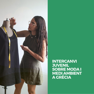INTERCANVI JUVENIL SOBRE MODA I MEDI AMBIENT A GRÈCIA