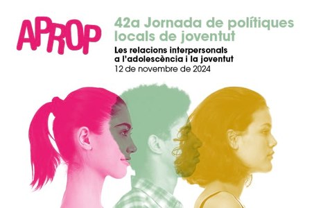 JORNADA APROP: 42 JORNADA DE POLÍTIQUES LOCALS DE JOVENTUT