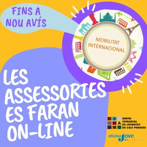 L'Assessoria de Mobilitat Internacional continua en peu!!!