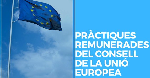 PRÀCTIQUES REMUNERADES DEL CONSELL DE LA UNIÓ EUROPEA