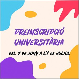PREINSCRIPCIÓ I MATRÍCULA UNIVERSITÀRIA 2022
