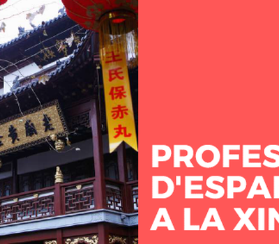 PROFESSOR/A  D'ESPANYOL  A LA XINA