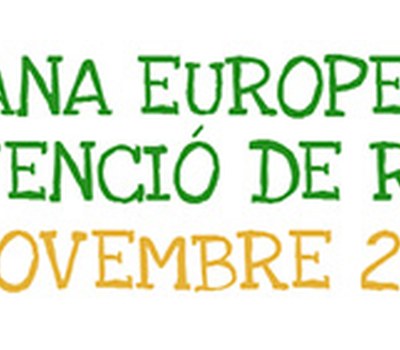 SETMANA EUROPEA DE LA PREVENCIÓ DE RESIDUS