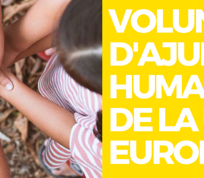 VOLUNTARIAT D'AJUDA HUMANITÀRIA DE LA UNIÓ EUROPEA