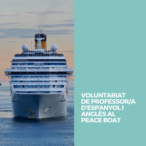 VOLUNTARIAT DEPROFESSOR/A D'ESPANYOL I ANGLÈSAL PEACEBOAT