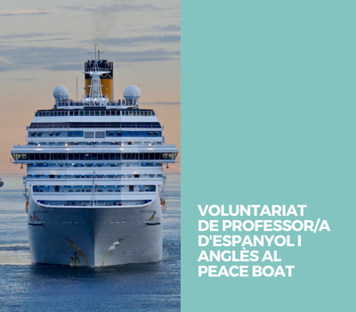 VOLUNTARIAT DEPROFESSOR/A D'ESPANYOL I ANGLÈSAL PEACEBOAT