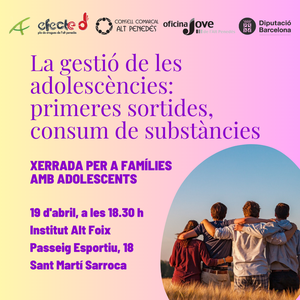 XERRADA PER A FAMÍLIES AMB ADOLESCDENTS